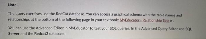 Note: The query exercises use the RedCat database. | Chegg.com