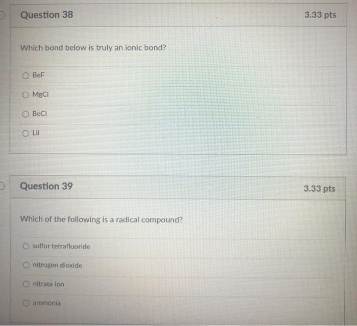 Solved Question 36 3.33 pts Which of the following is true | Chegg.com
