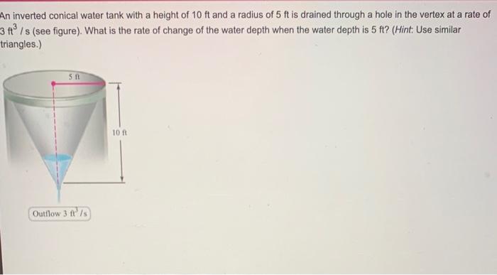 solved-an-inverted-conical-water-tank-with-a-height-of-10ft-chegg