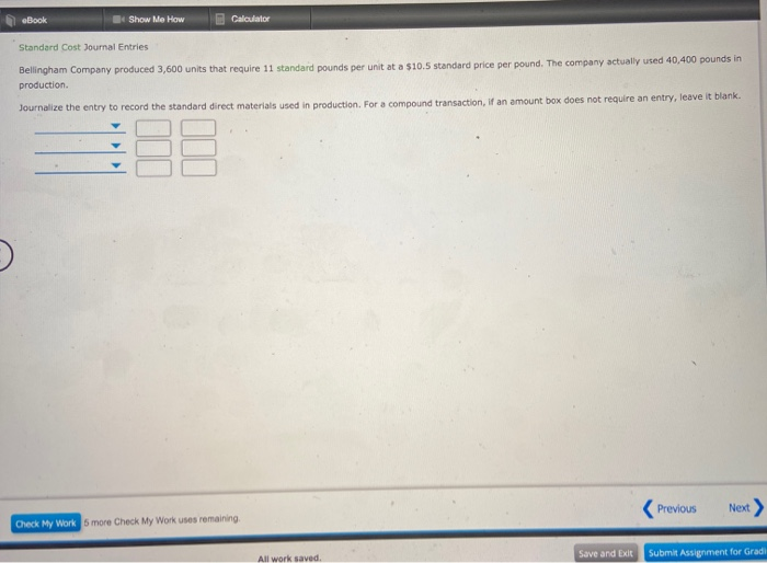 Solved eBook Show Me How Calculator Standard Cost Journal