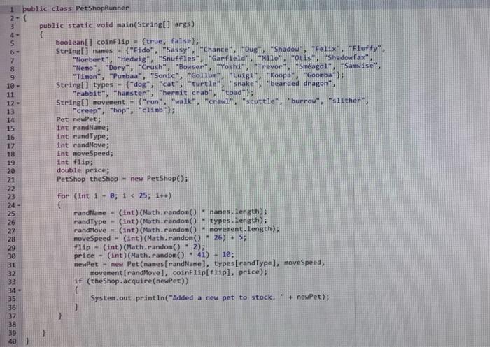 Solved The PetShop is getting bigger! Using the Pet class | Chegg.com
