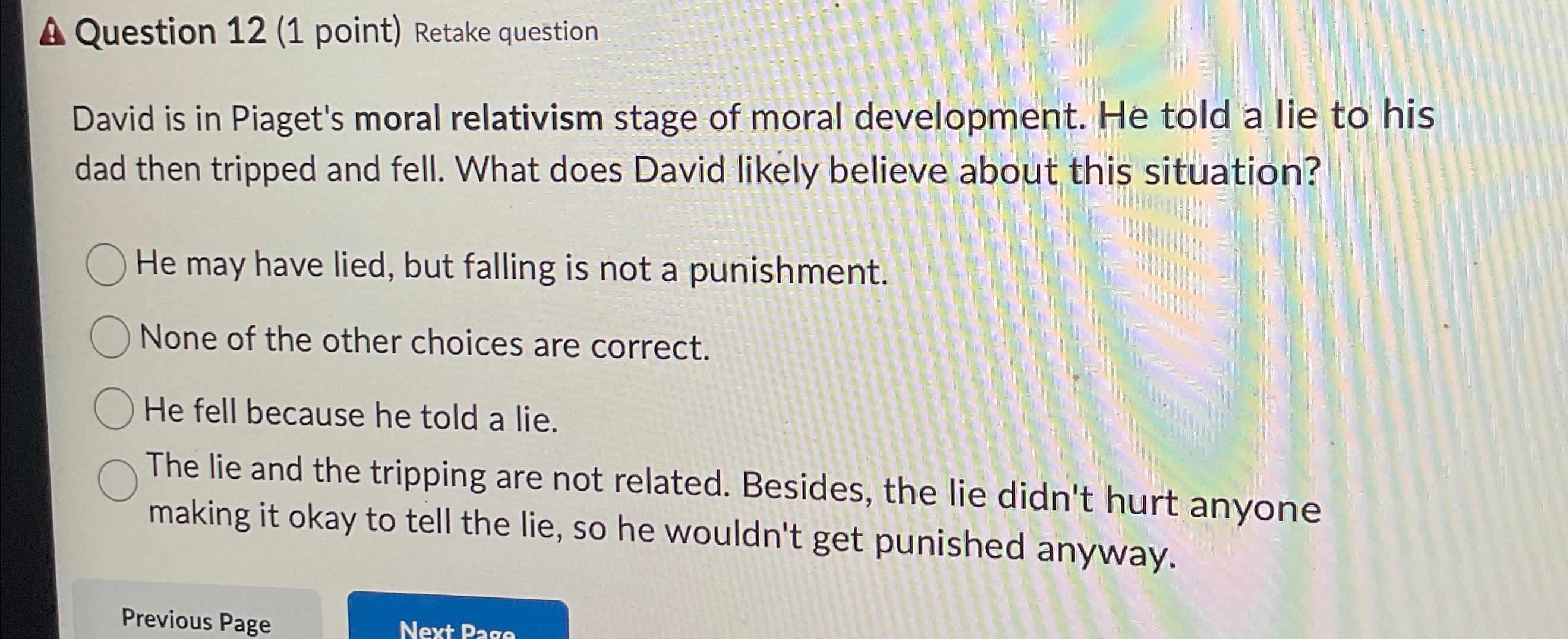 Solved Question 12 1 point Retake questionDavid is in