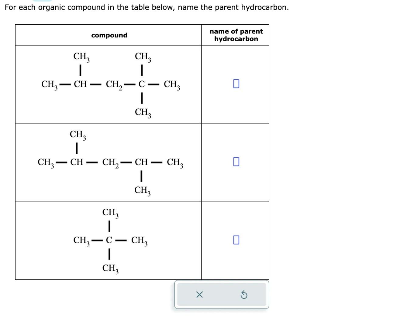 Solved For each organic compound in the table below, name | Chegg.com