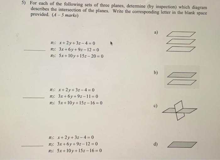 Solved For Each Of The Following Sets Of Three Planes, | Chegg.com