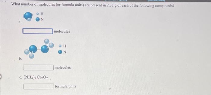 Solved What number of molecules (or formula units) are | Chegg.com