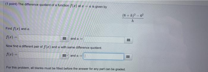 Solved (1 point) The difference quotient of a function f(x) | Chegg.com