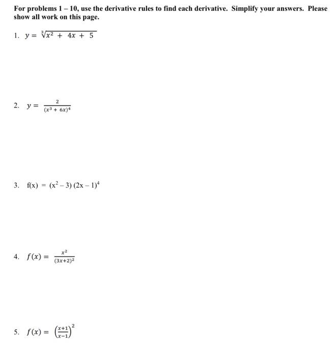 Solved For problems 1 - 10, use the derivative rules to find | Chegg.com