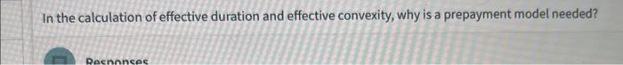 Solved In the calculation of effective duration and | Chegg.com