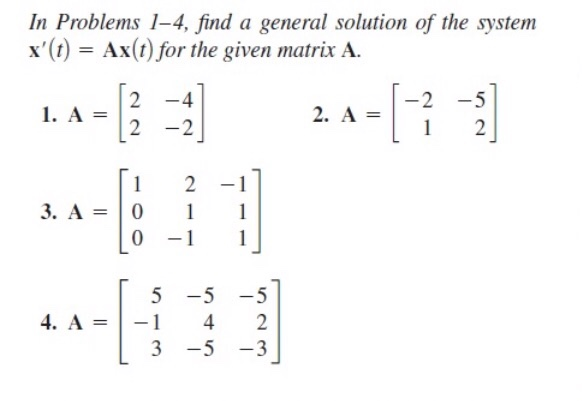 Solved In Problems 1-4, find a general solution of the | Chegg.com