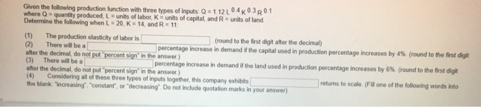 Solved Given the following production function with three | Chegg.com