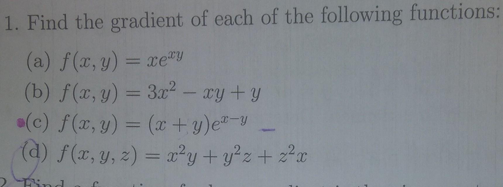 find the gradient of the following functions