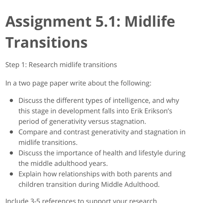 Solved Assignment 5.1: Midlife Transitions Step 1: Research | Chegg.com