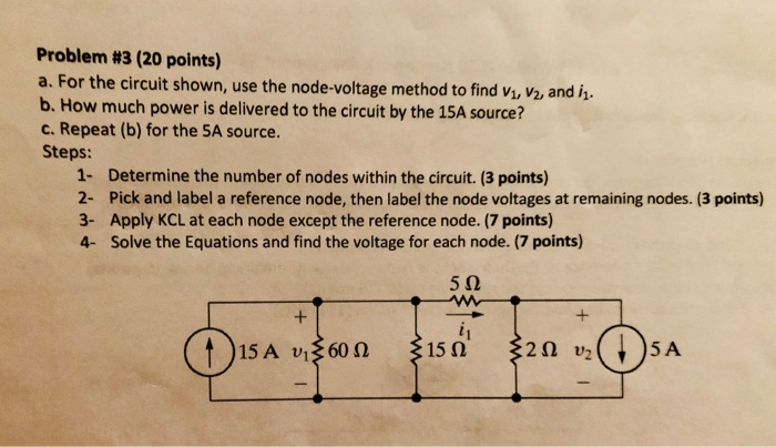 Solved Problem #3 (20 points) a. For the circuit shown, use | Chegg.com