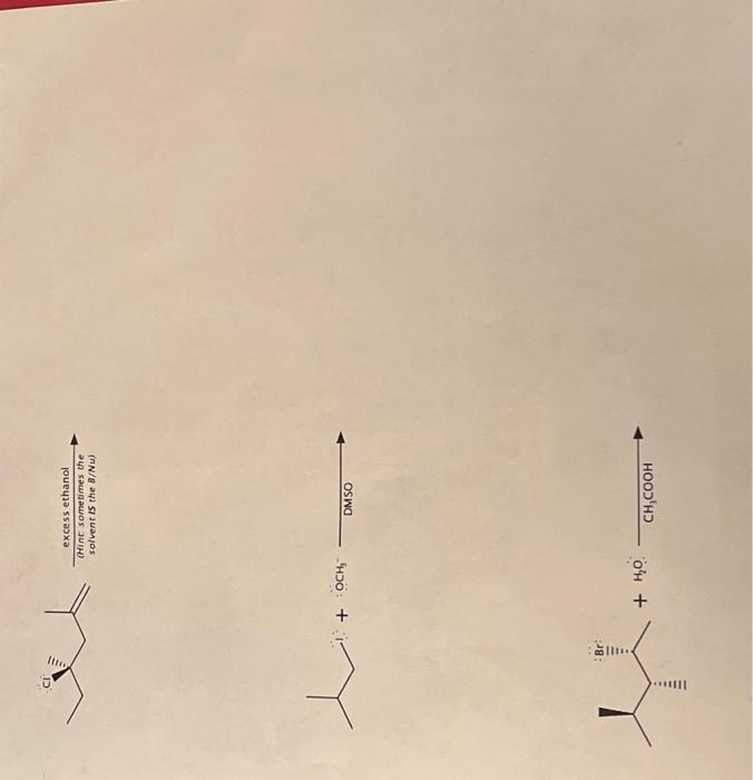 Solved 2. Write out every step of the following reactions, | Chegg.com