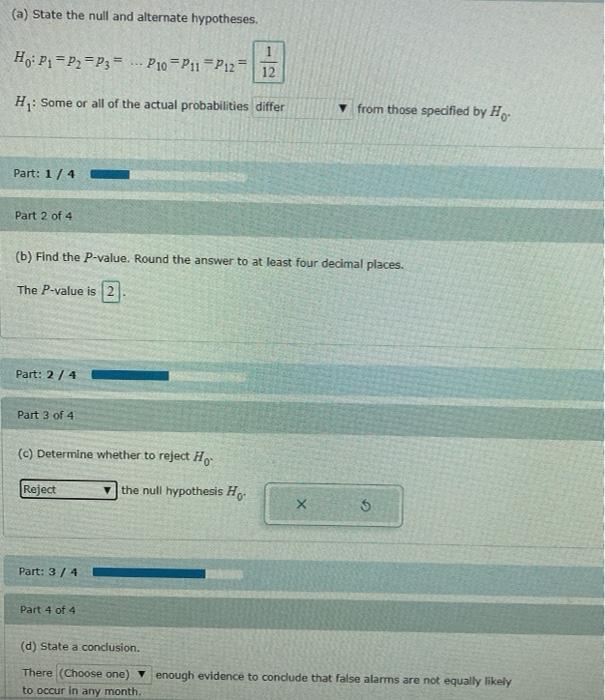 Solved The numbers of false fire alarms were counted each