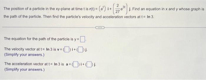 Solved The position of a particle in the xy-plane at time t | Chegg.com