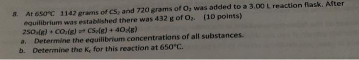 Solved pleaseee show your work and dont use oswalds formula, | Chegg.com