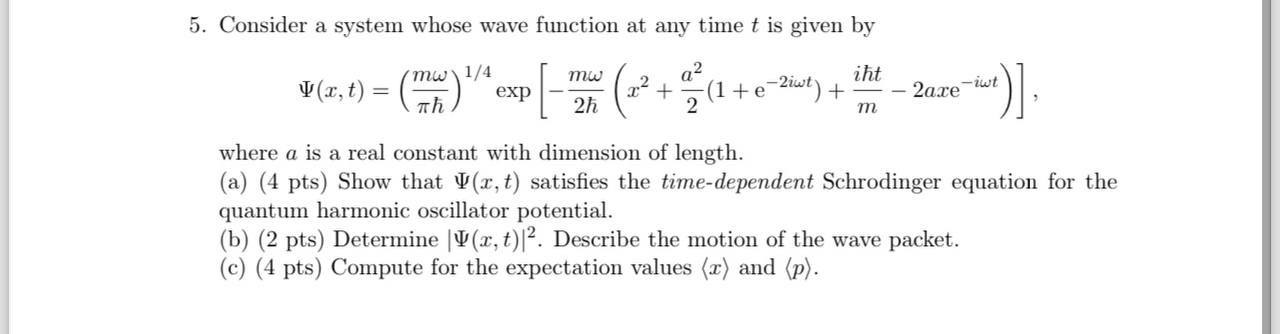 Solved Consider a system whose wave function at any time t | Chegg.com