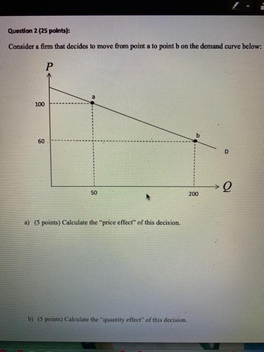 Solved Question 2 (25 points) Consider a firm that decides | Chegg.com
