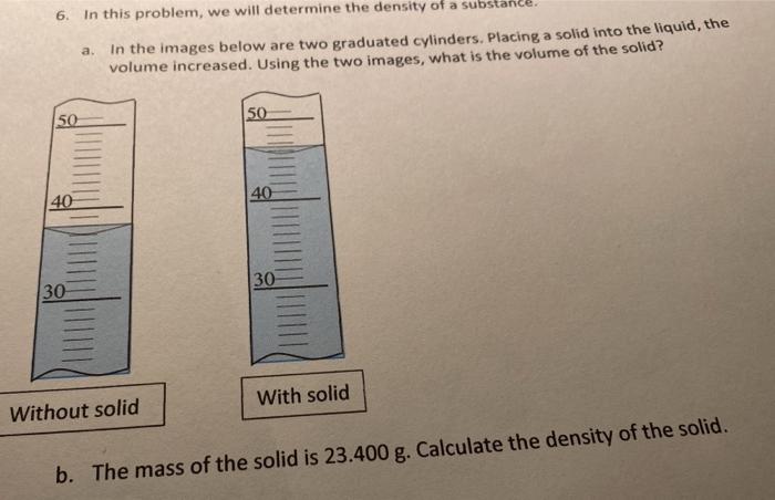 Solved 6. In this problem, we will determine the density of | Chegg.com