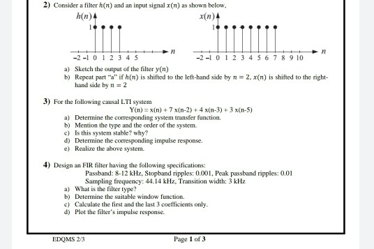 Solved 2 Consider A Filter H N And An Input Signal X N Chegg Com