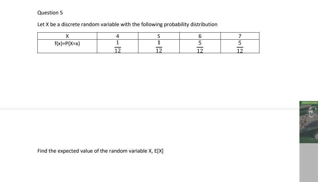 Solved Question 5 Let X be a discrete random variable with | Chegg.com
