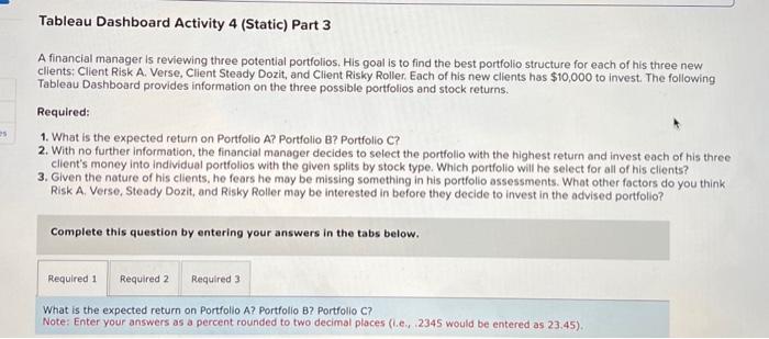 Solved Portfolio Investment Percentage By Stock A B Tableau | Chegg.com