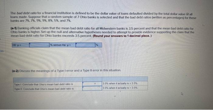 Solved The bad debt ratio for a financial institution is | Chegg.com