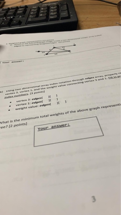 b) Using two dimensional array index notation through | Chegg.com