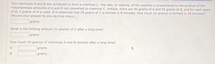 Solved Two Chemicals A And B Are Combined To Form A Chemical | Chegg.com