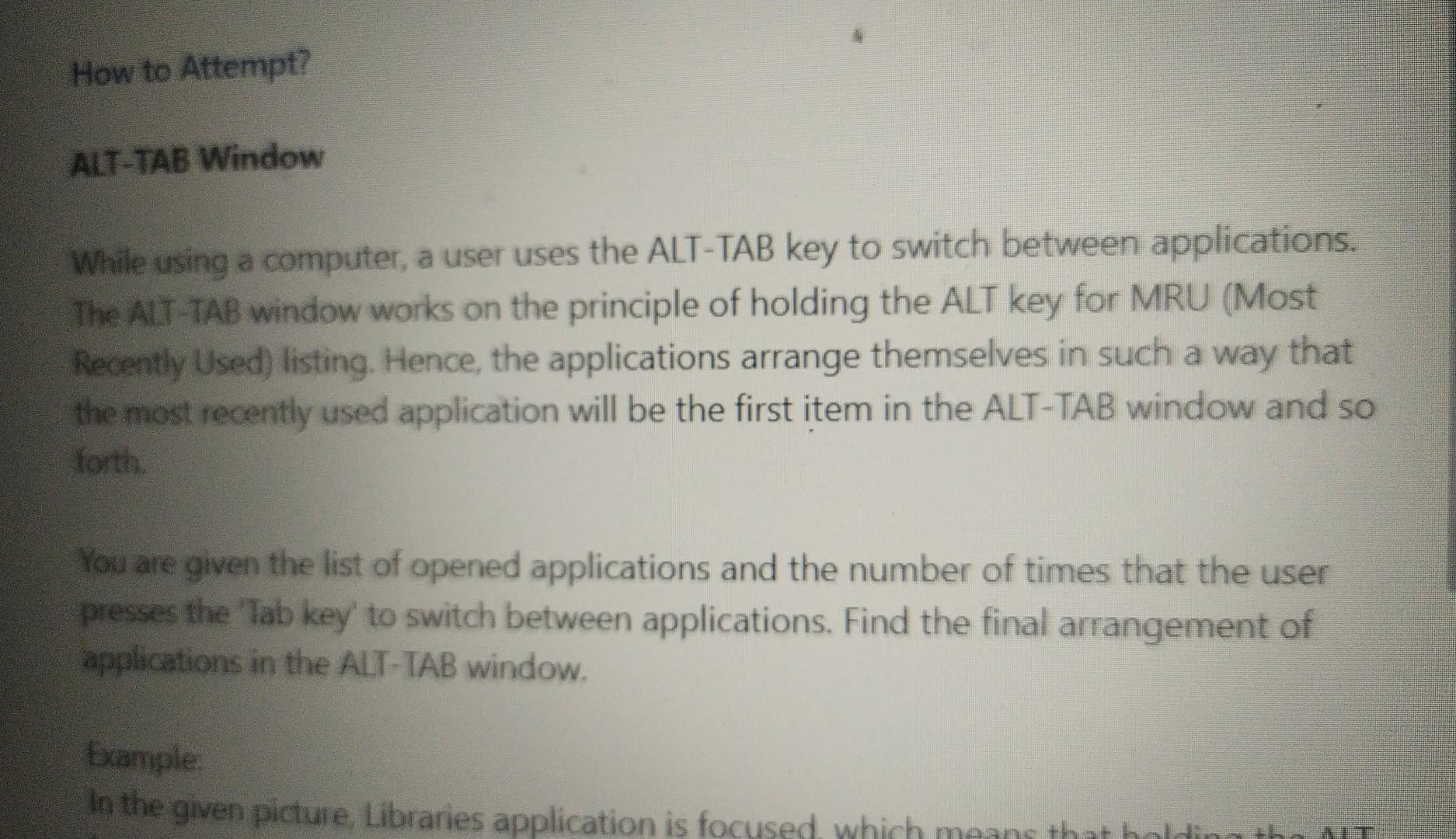Solved ALTTAB Window While using a computer, a user uses