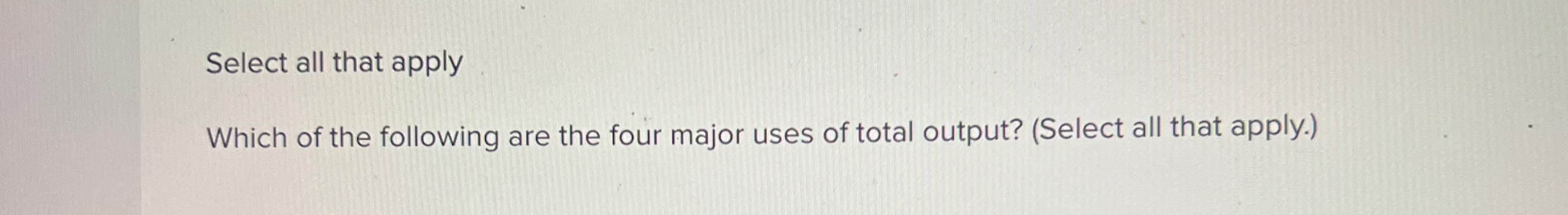 Solved Select all that applyWhich of the following are the | Chegg.com