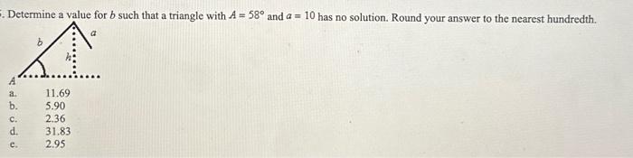 Solved Determine A Value For B Such That A Triangle With | Chegg.com