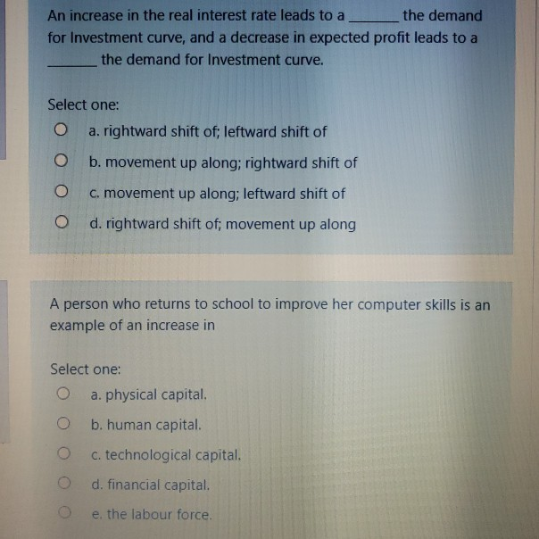 Solved An increase in the real interest rate leads to a the | Chegg.com
