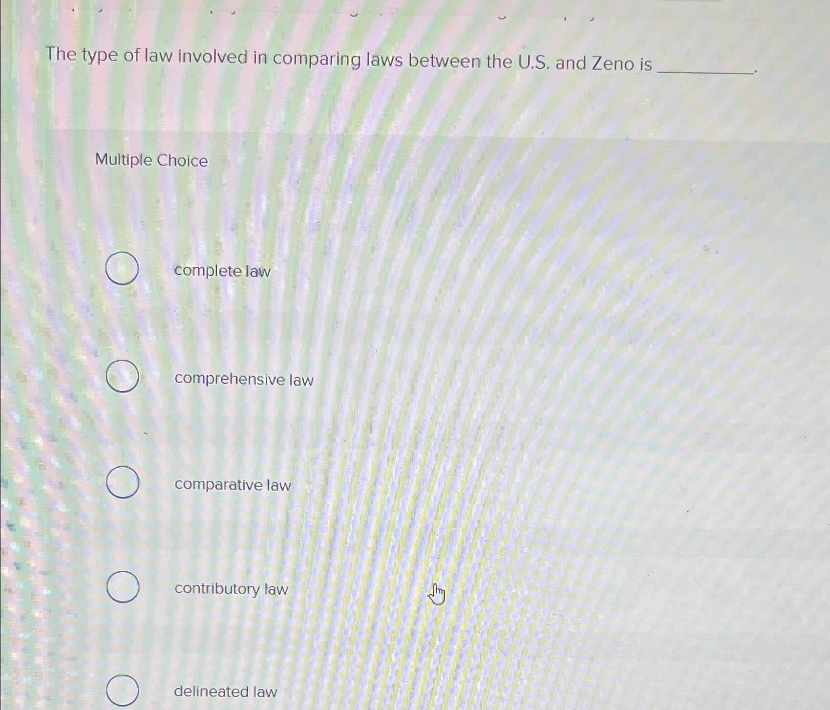 Solved The type of law involved in comparing laws between
