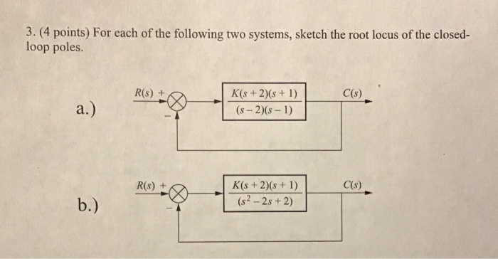 Solved 3. (4 points) For each of the following two systems, | Chegg.com