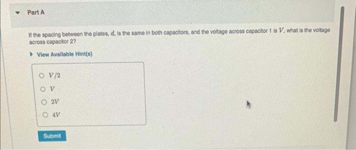 Solved Suppose two parallelplate capacitors have the same | Chegg.com