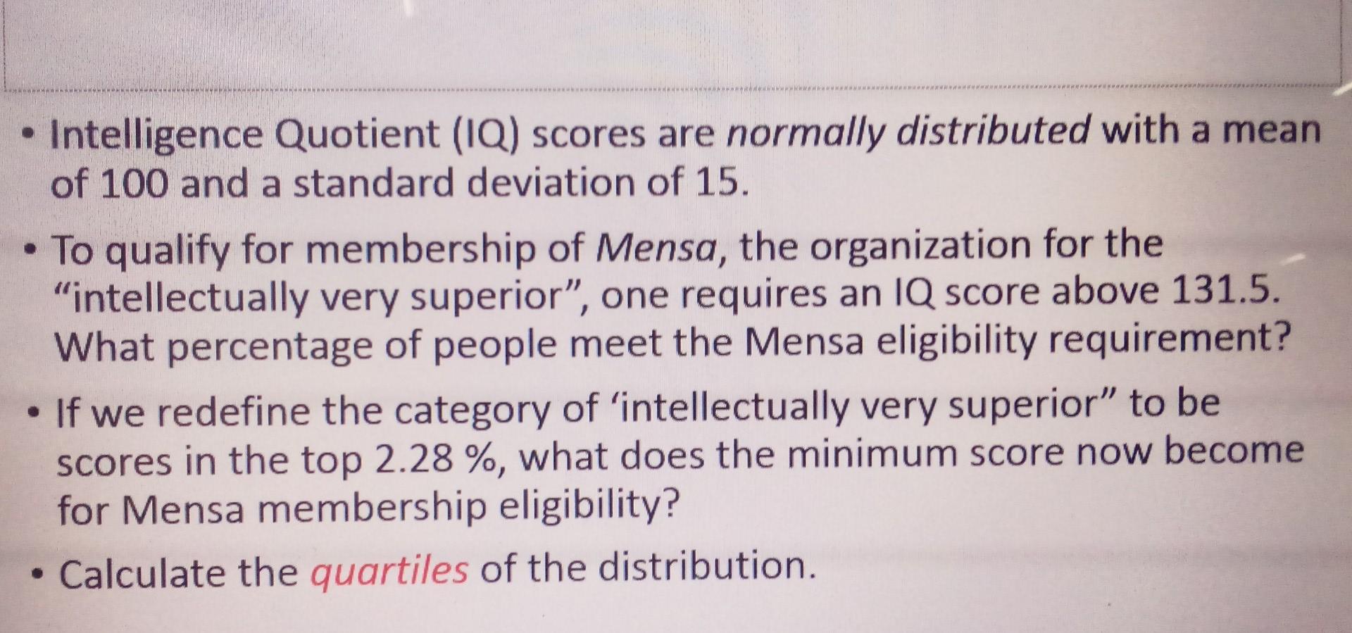 Solved . . Intelligence Quotient (IQ) Scores Are Normally | Chegg.com