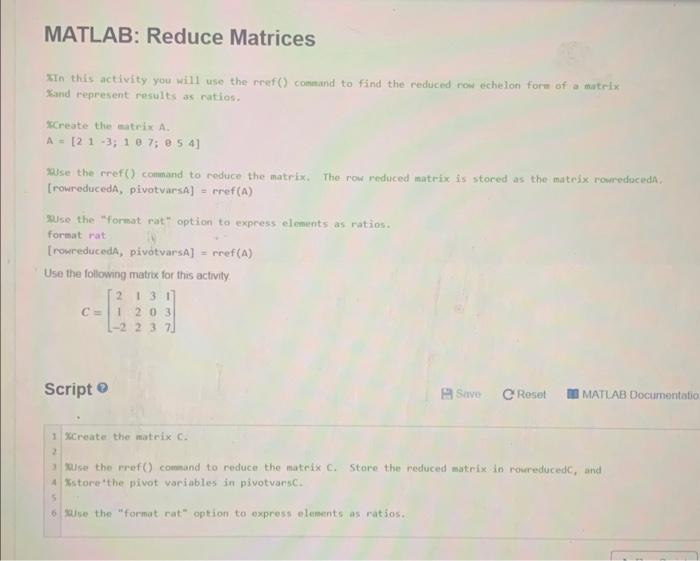 Solved IVIAILAB: Reduce Matrices XIn this activity you will | Chegg.com