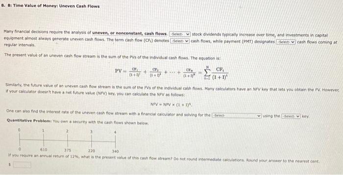Solved 8. 8: Time Value of Money: Uneven Cash Flows Many | Chegg.com