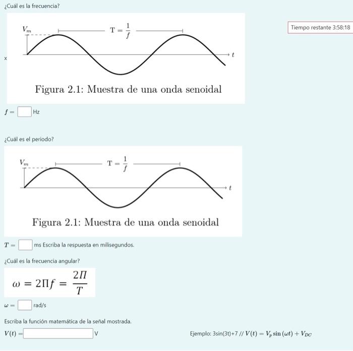 ¿Cuál es la frecuencia? Figura 2.1: Muestra de una onda senoidal \[ f=\quad \mathrm{Hz} \] ¿Cuál es el periodo? Figura 2.1: M