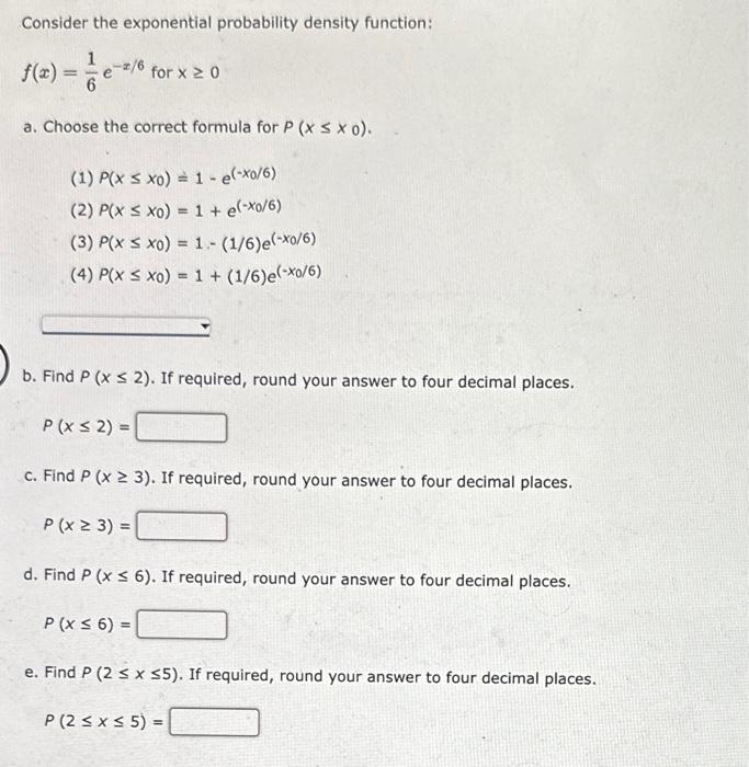 Solved Consider the exponential probability density | Chegg.com