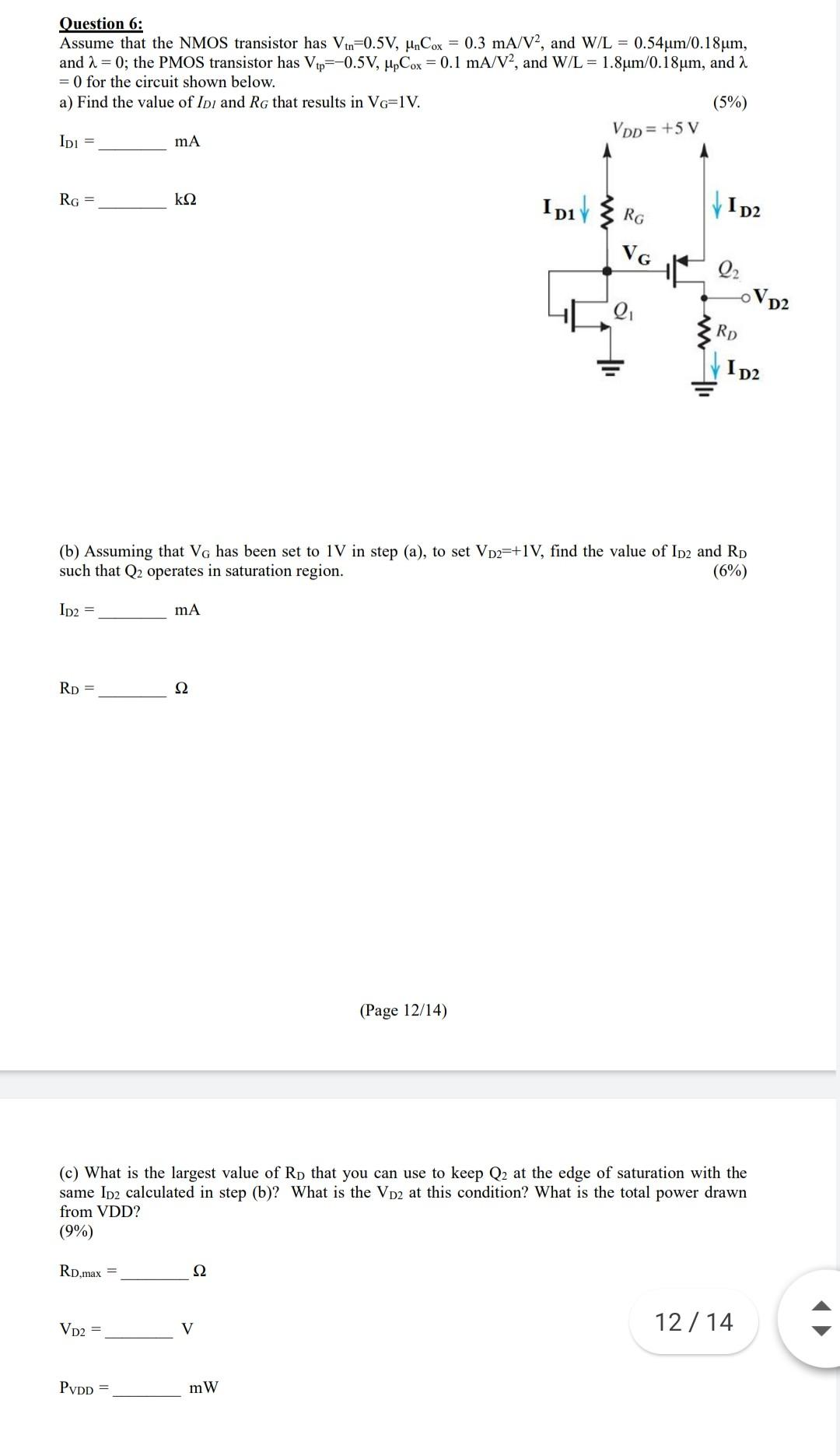 Solved Question 6: Assume that the NMOS transistor has V | Chegg.com