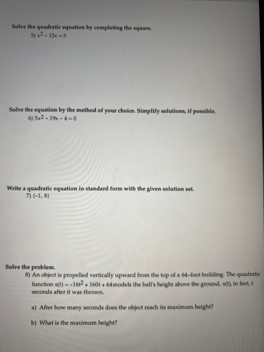 Solved Solve the quadratic equation by completing the | Chegg.com