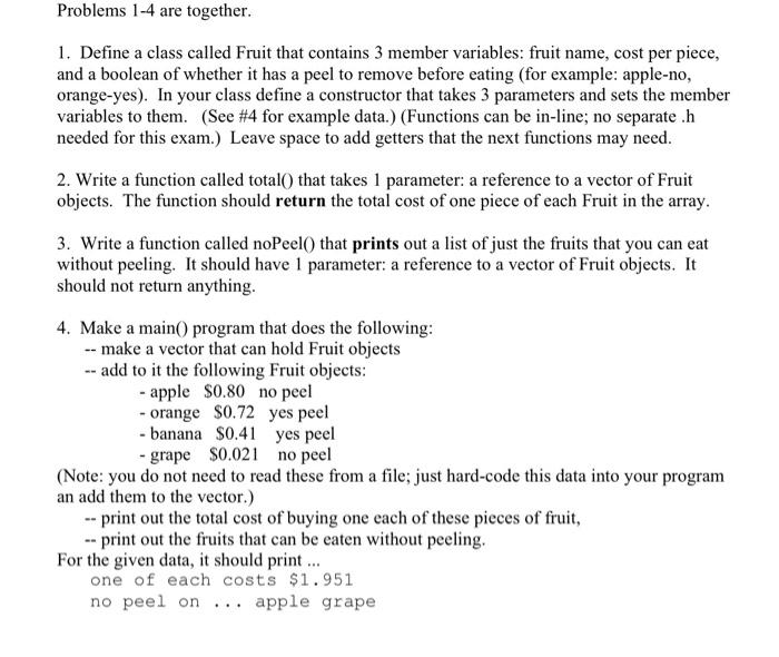Solved Problems 1-4 are together. 1. Define a class called | Chegg.com