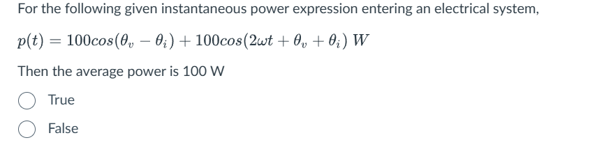 Solved For the following given instantaneous power | Chegg.com