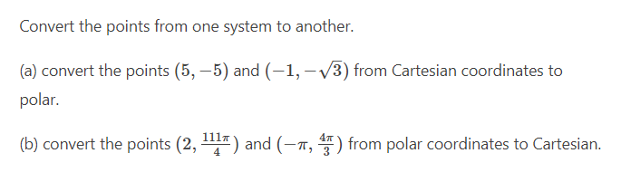 Solved Convert the points from one system to another. (a) | Chegg.com