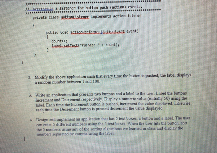 Solved 3. Write an application that presents two buttons and | Chegg.com