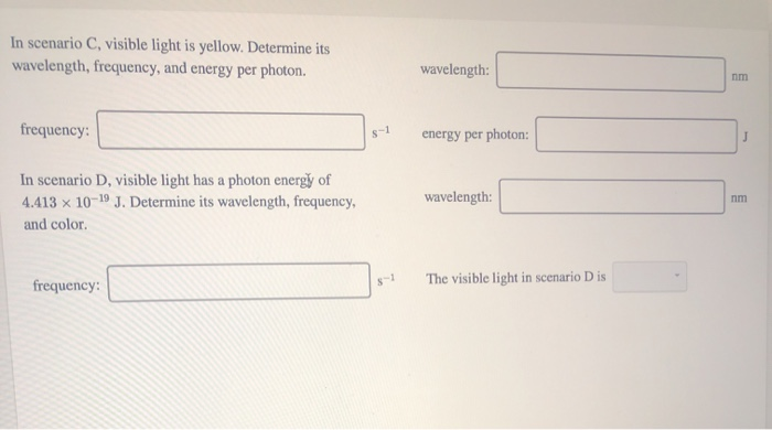 Solved In scenario A, visible light has a wavelength of | Chegg.com