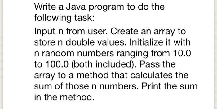 Solved Write a Java program to do the following task: Input | Chegg.com